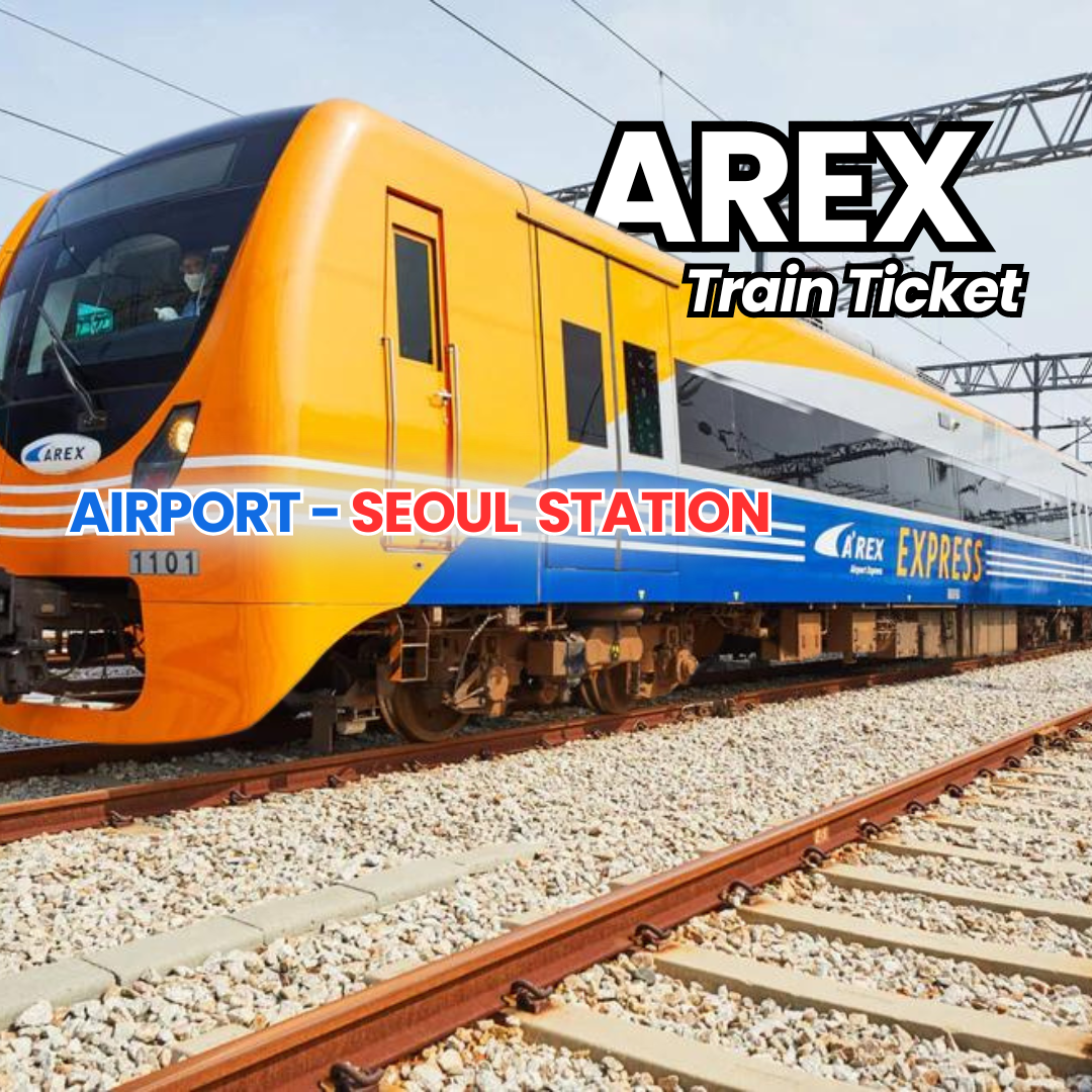 AGENT - AREX Train [AIRPORT - SEOUL STATION / SEOUL STATION - AIRPORT]