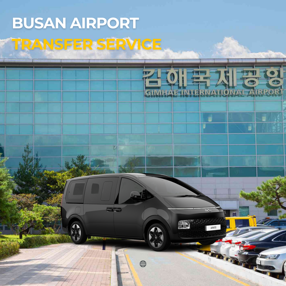 AGEN - (PUS - Busan) Transfer Pribadi Bandara Gimhae (Busan)