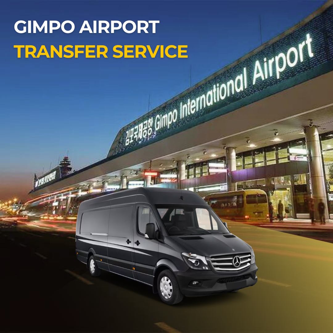 (GMP - Seoul) Gimpo Airport Private Transfer